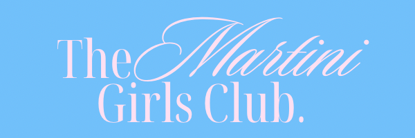 The Martini Girls Club
